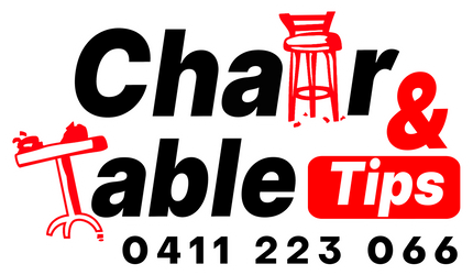 Chair & Table Tips